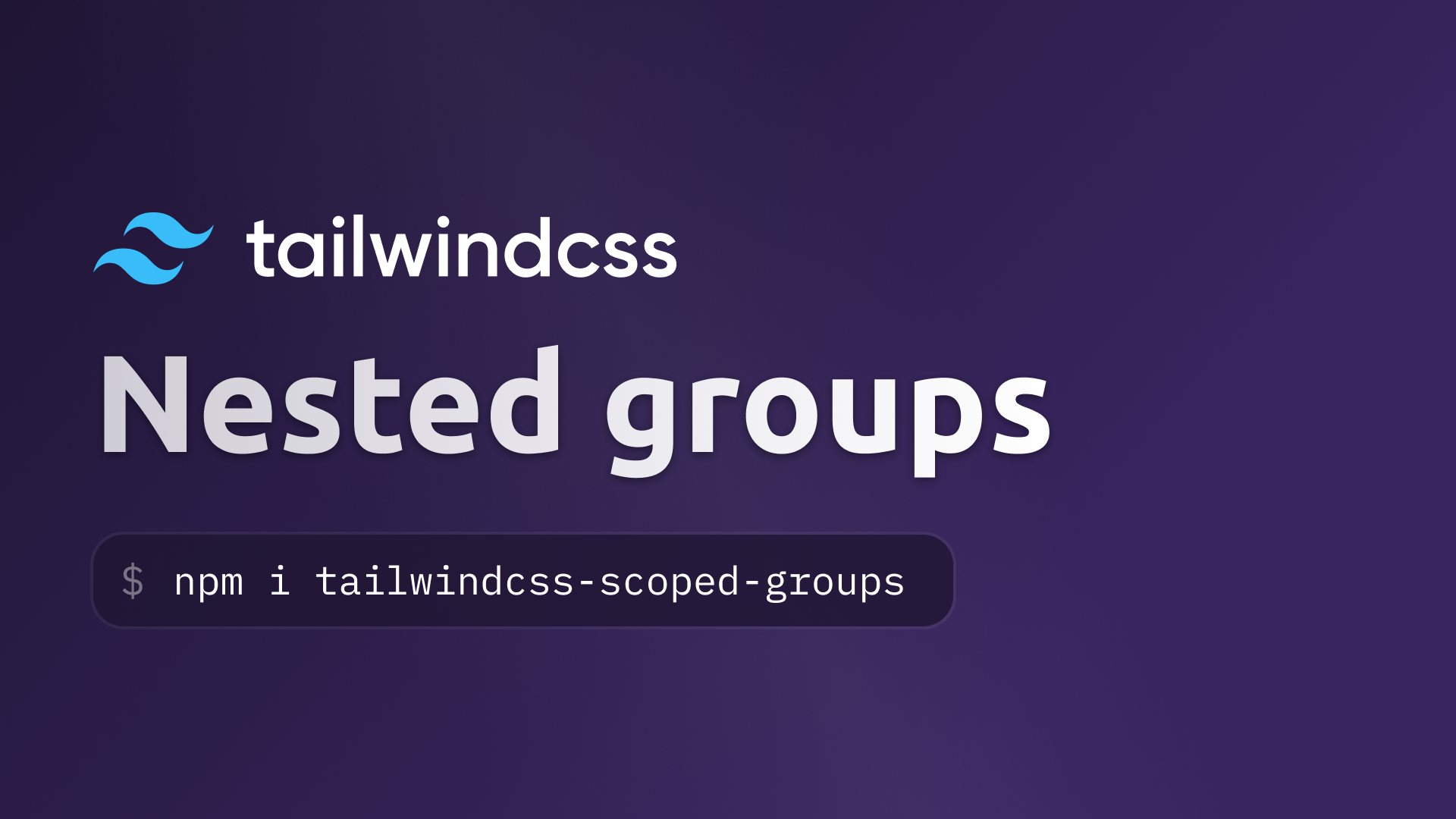 How to nest groups in TailwindCSS