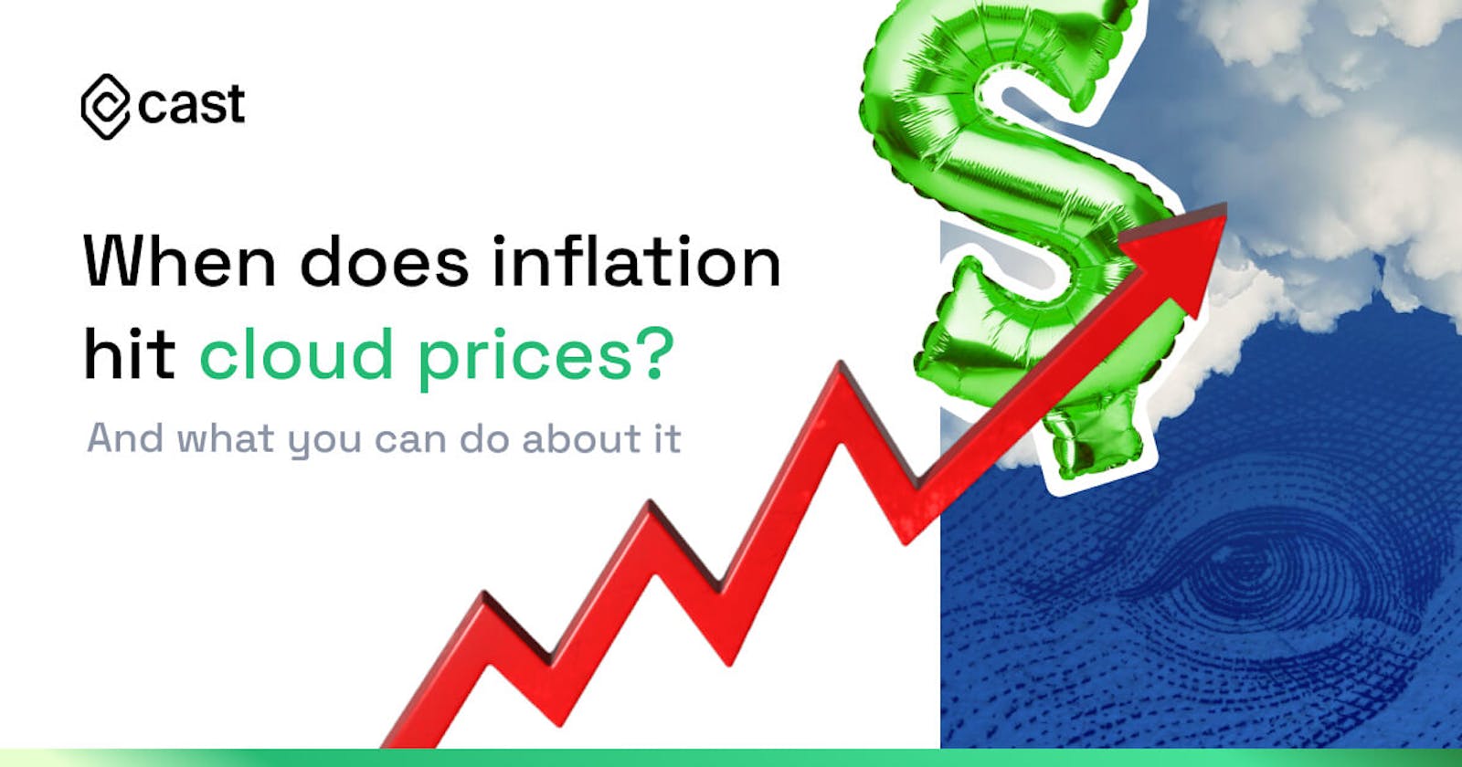 When Does Inflation Hit Cloud Prices and What Can You Do About It?