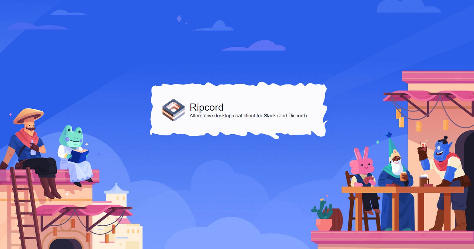 Ripcord — O Discord para PC’s humildes
