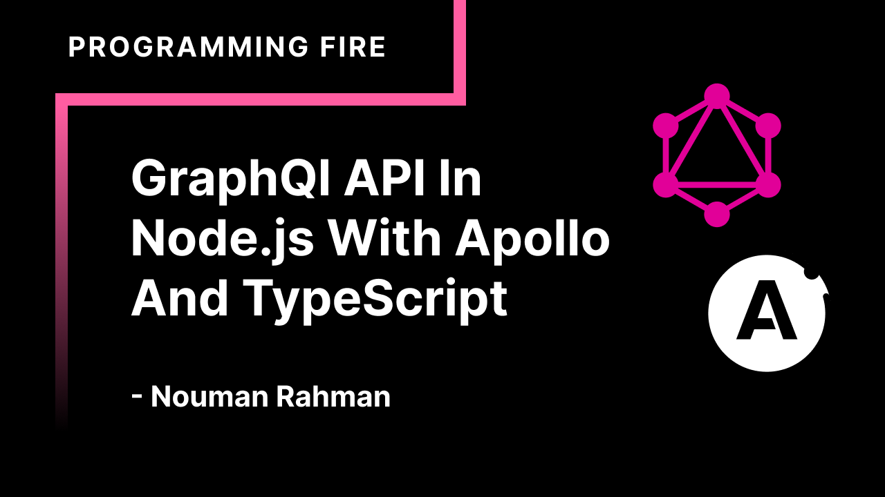 GraphQl API In Node.js With TypeGraphQl And Apollo