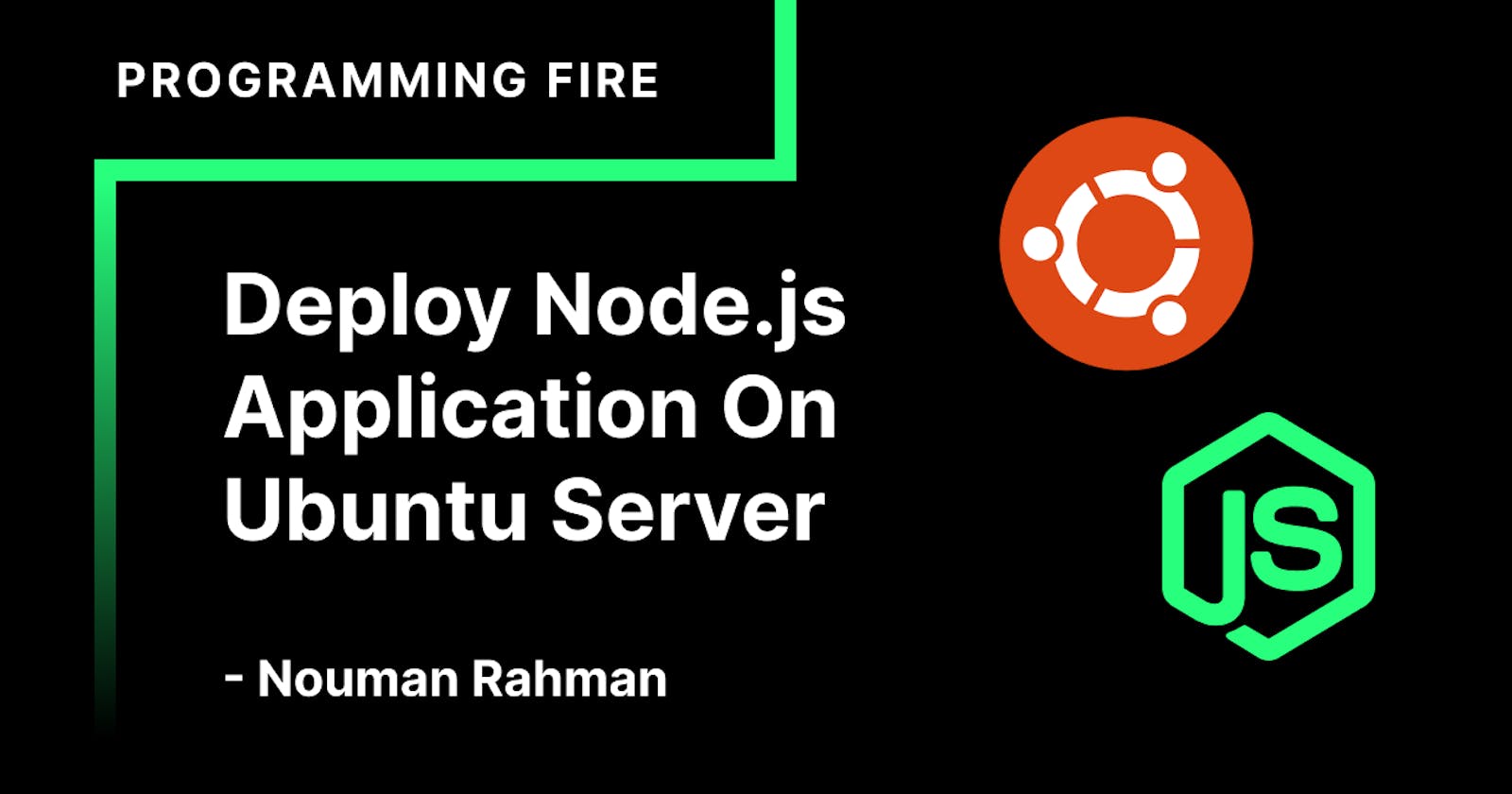 Deploy Node.js/Express Application On Ubuntu/Debian Server