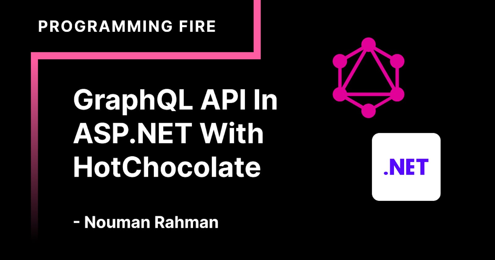 Get Started With GraphQL In ASP.NET Core With HotChocolate