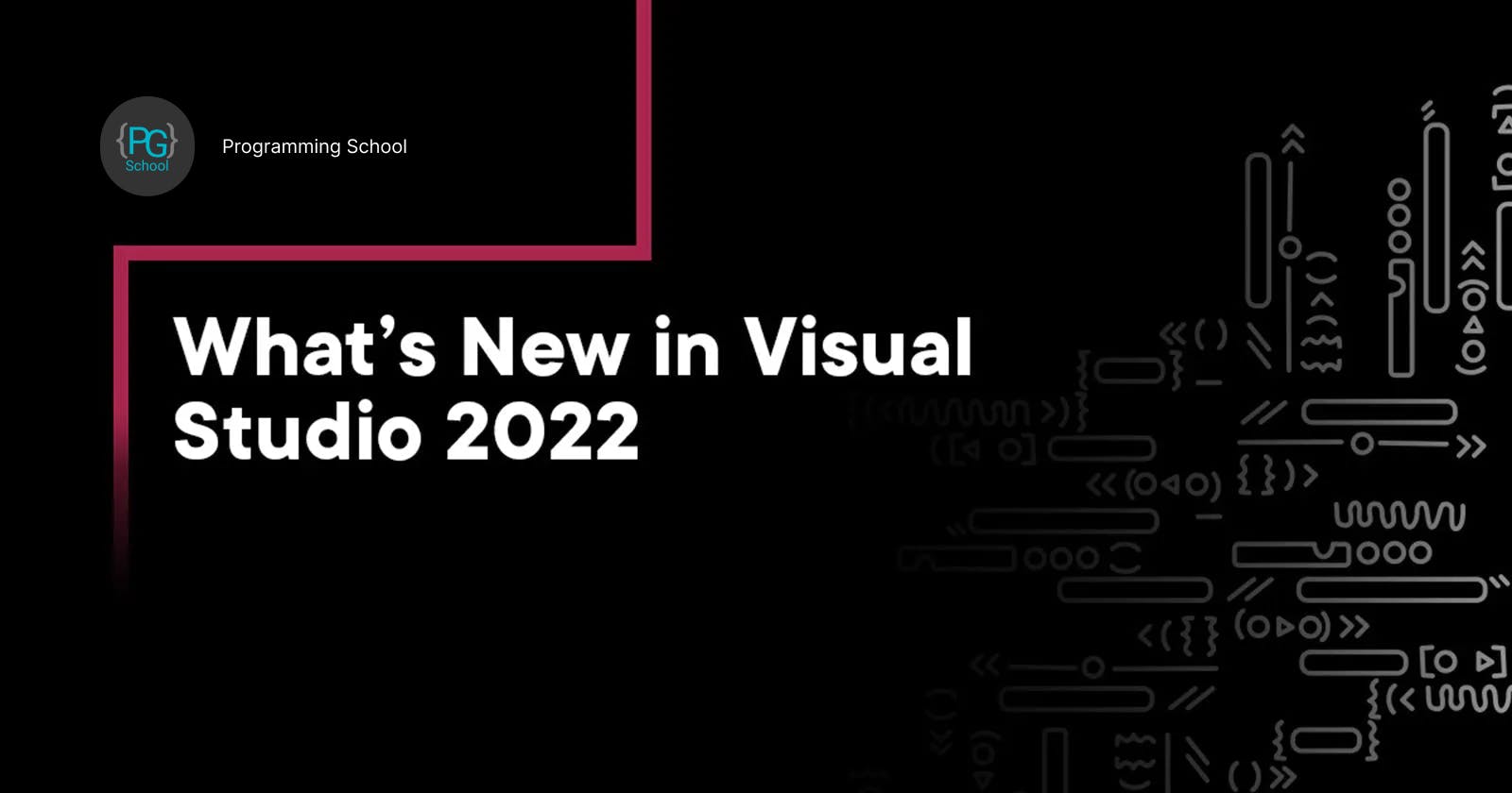 What's New in Visual Studio 2022