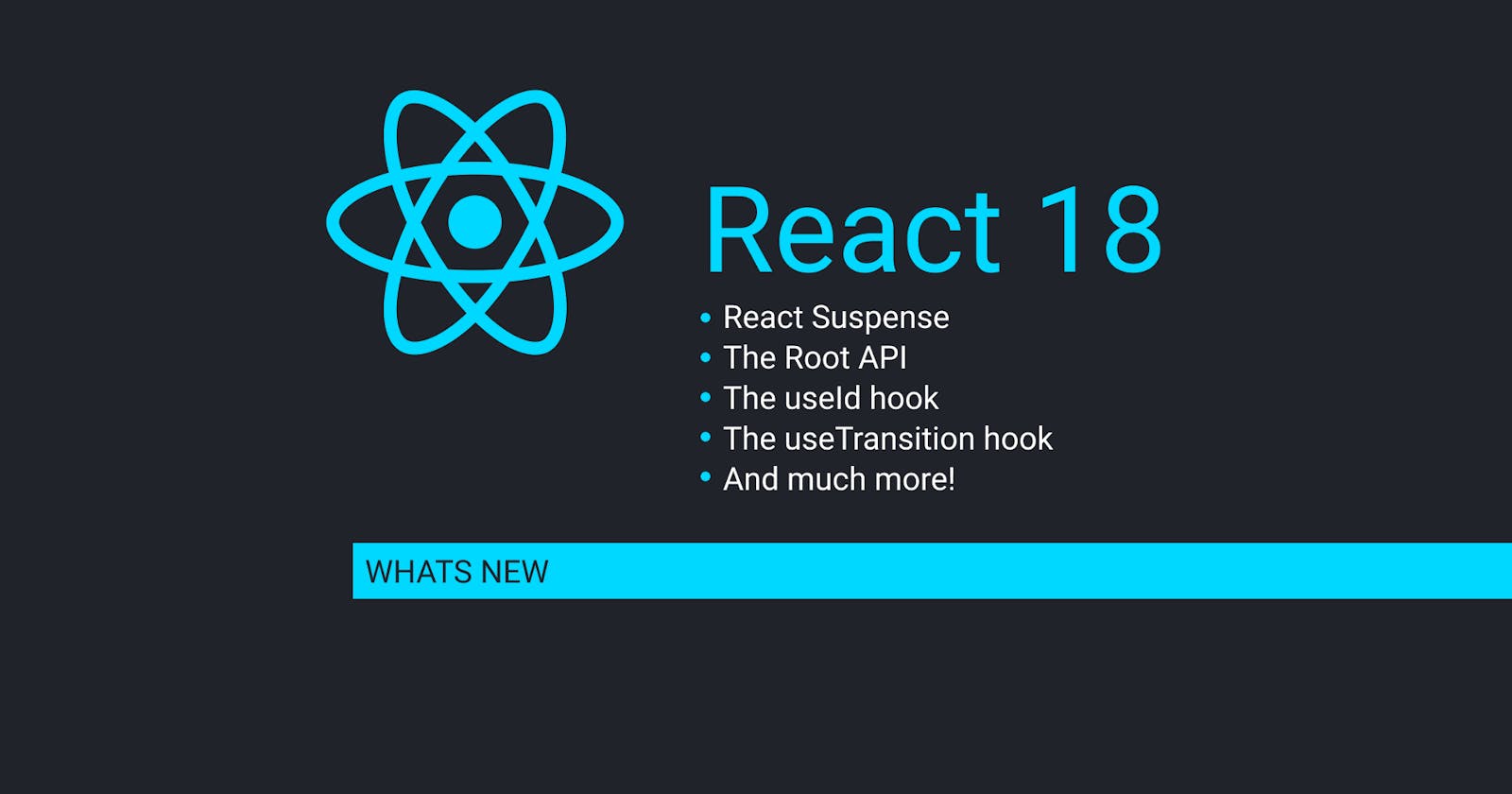 React 18 Whats New