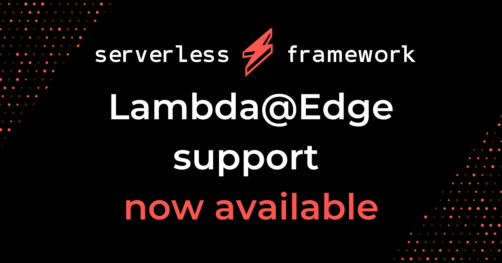 Lambda@Edge support now available