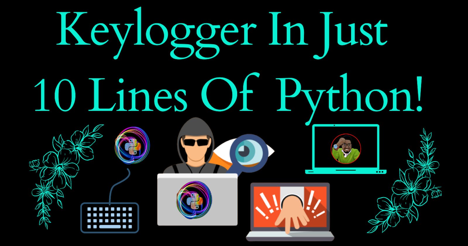 Keylogger In Just 10 Lines Of Python