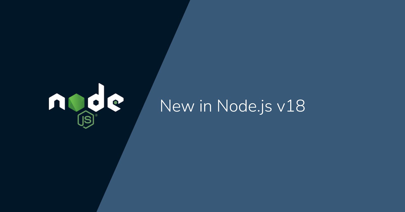 New in Node.js v18
