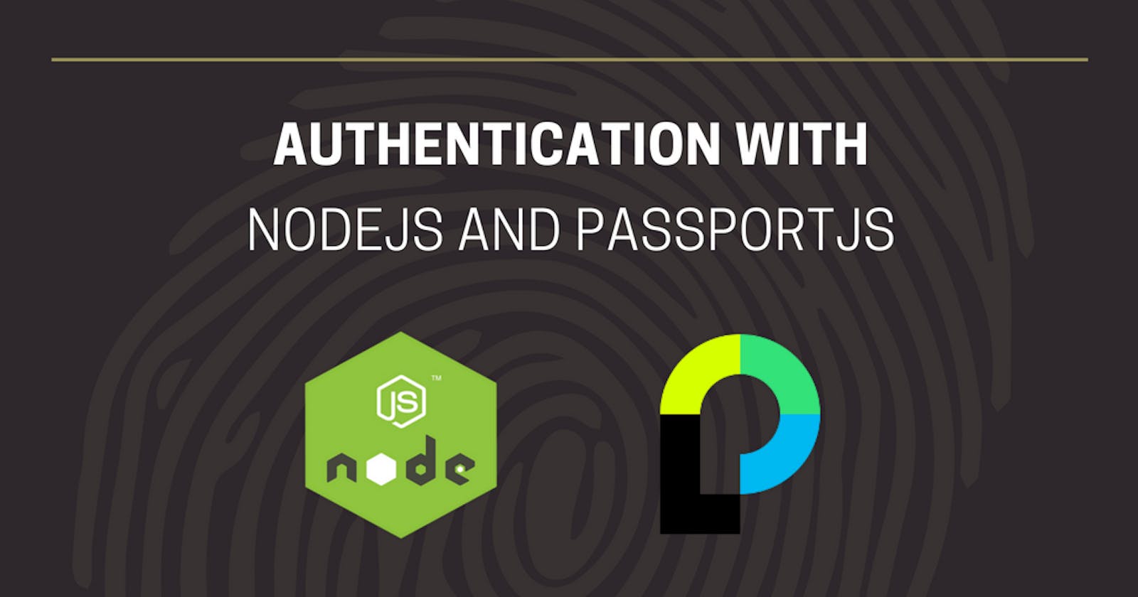 Authentication using PassportJS
