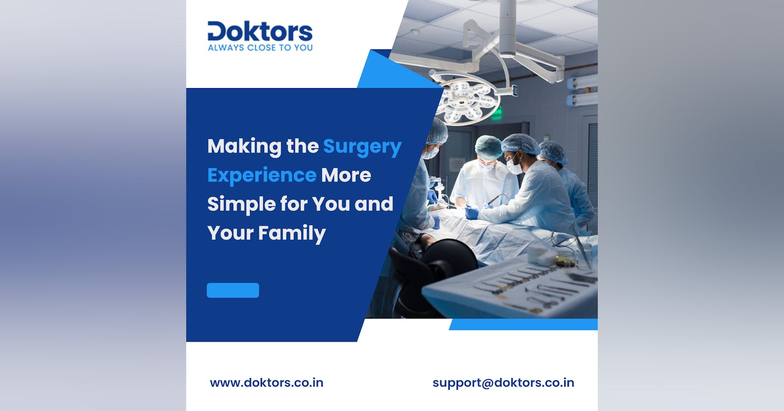 Making the Surgery Experience More Simple for You and Your Family