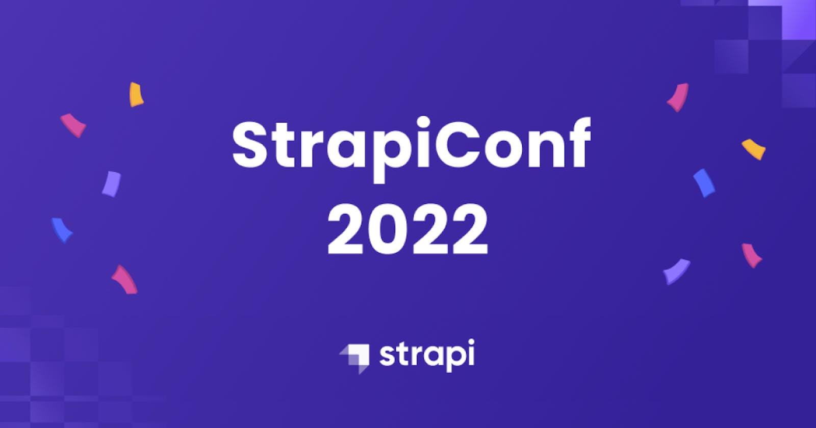 Our 3 favorite talks from StrapiConf 2022