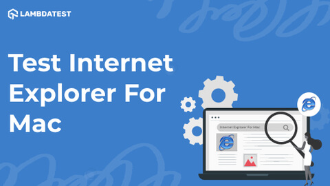 How To Test Internet Explorer For Mac