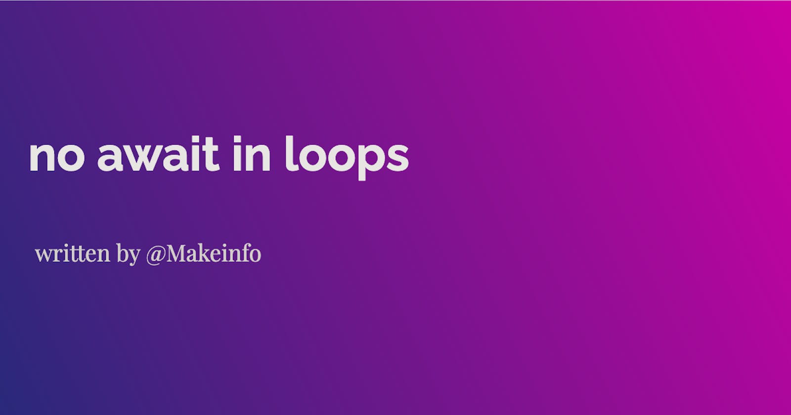 How to optimize await in loops - Nodejs way