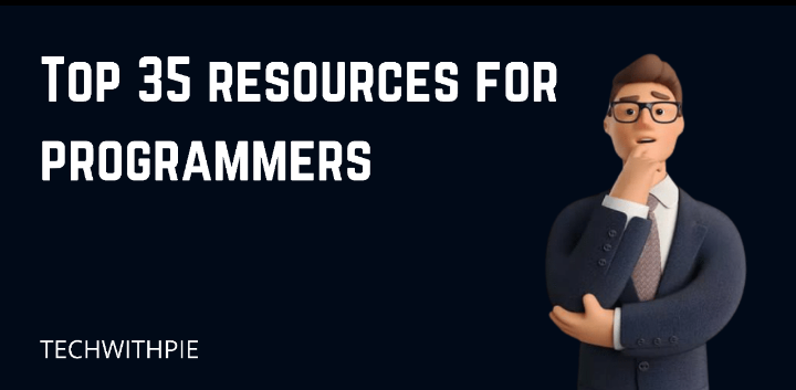Top 35 resources for programmers 2022