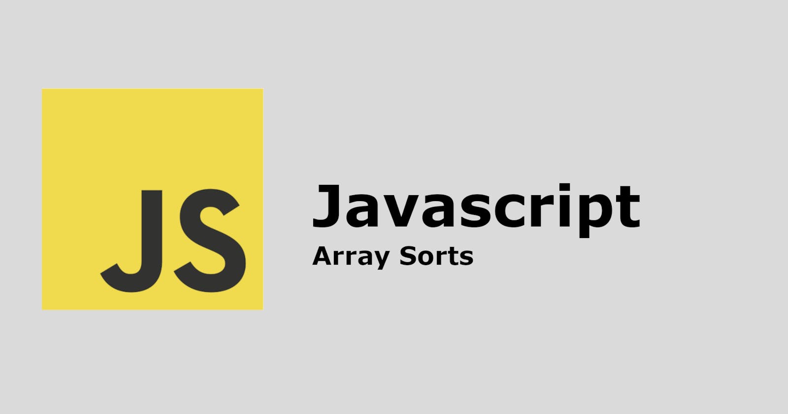 JavaScript Arrays Sorts