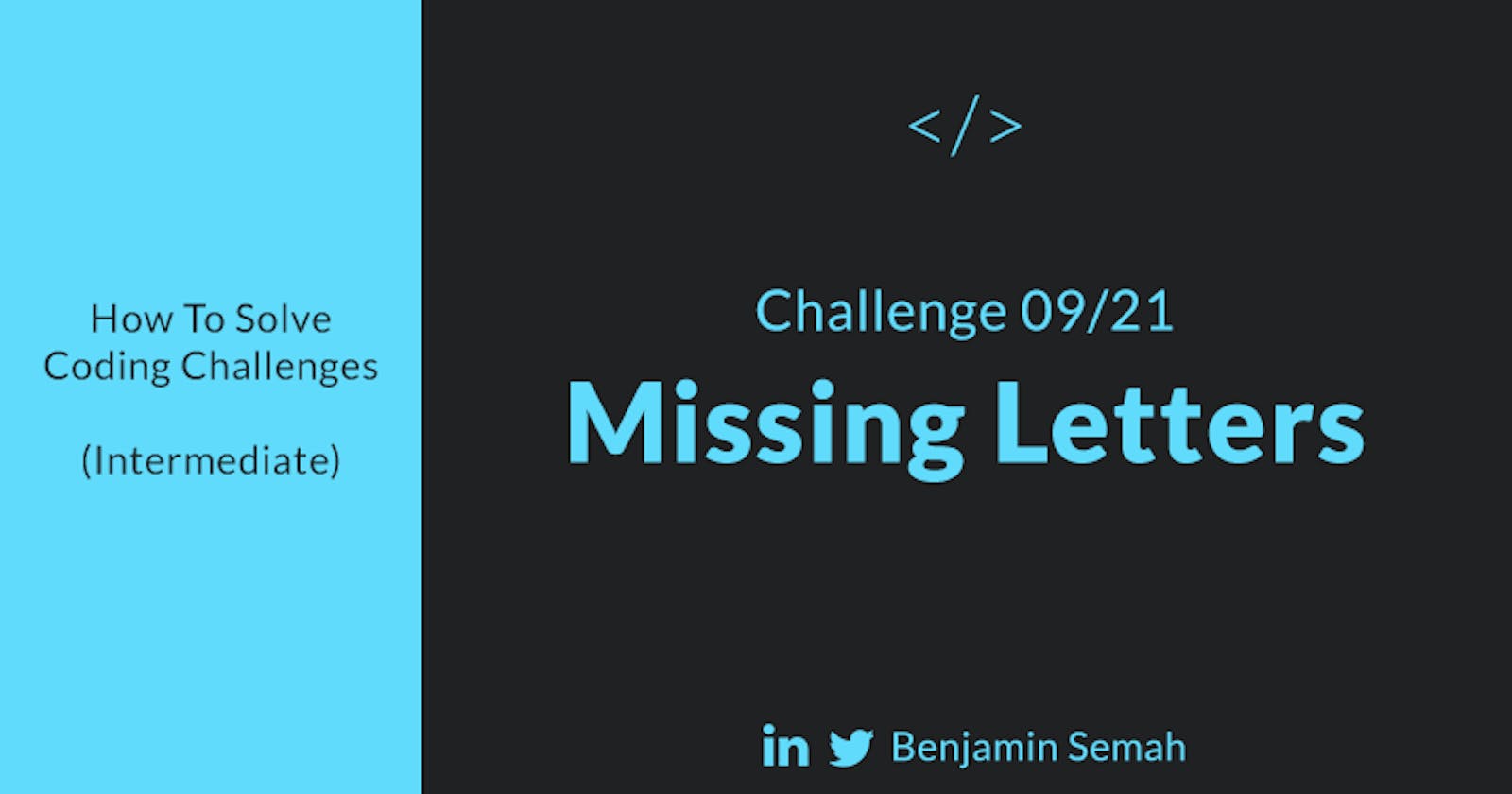 Missing Letters - JavaScript Solution & Walkthrough