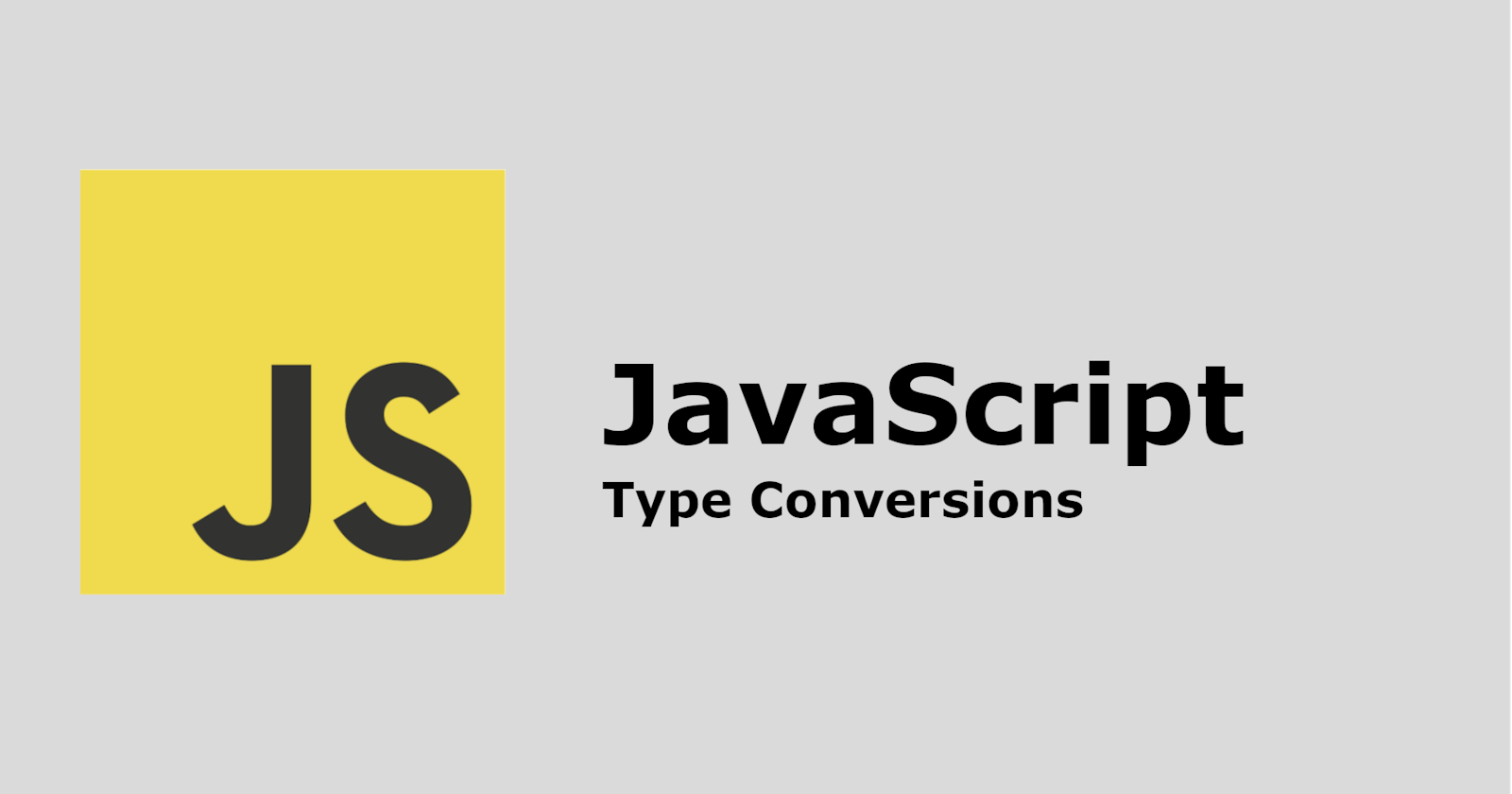 Understanding Javascript Type Conversion