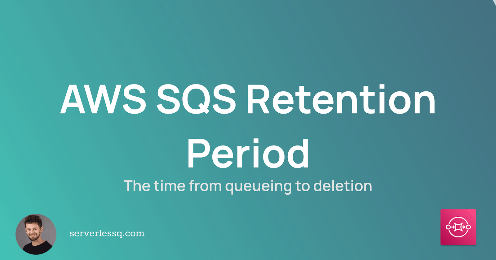 AWS SQS Retention Period