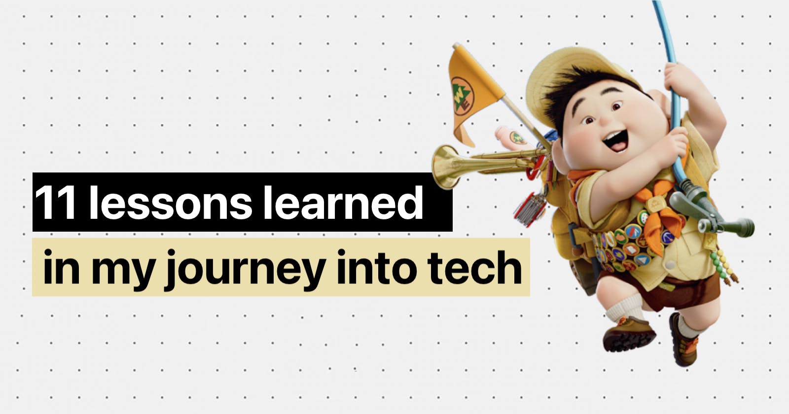 11 lessons learned in my journey into tech