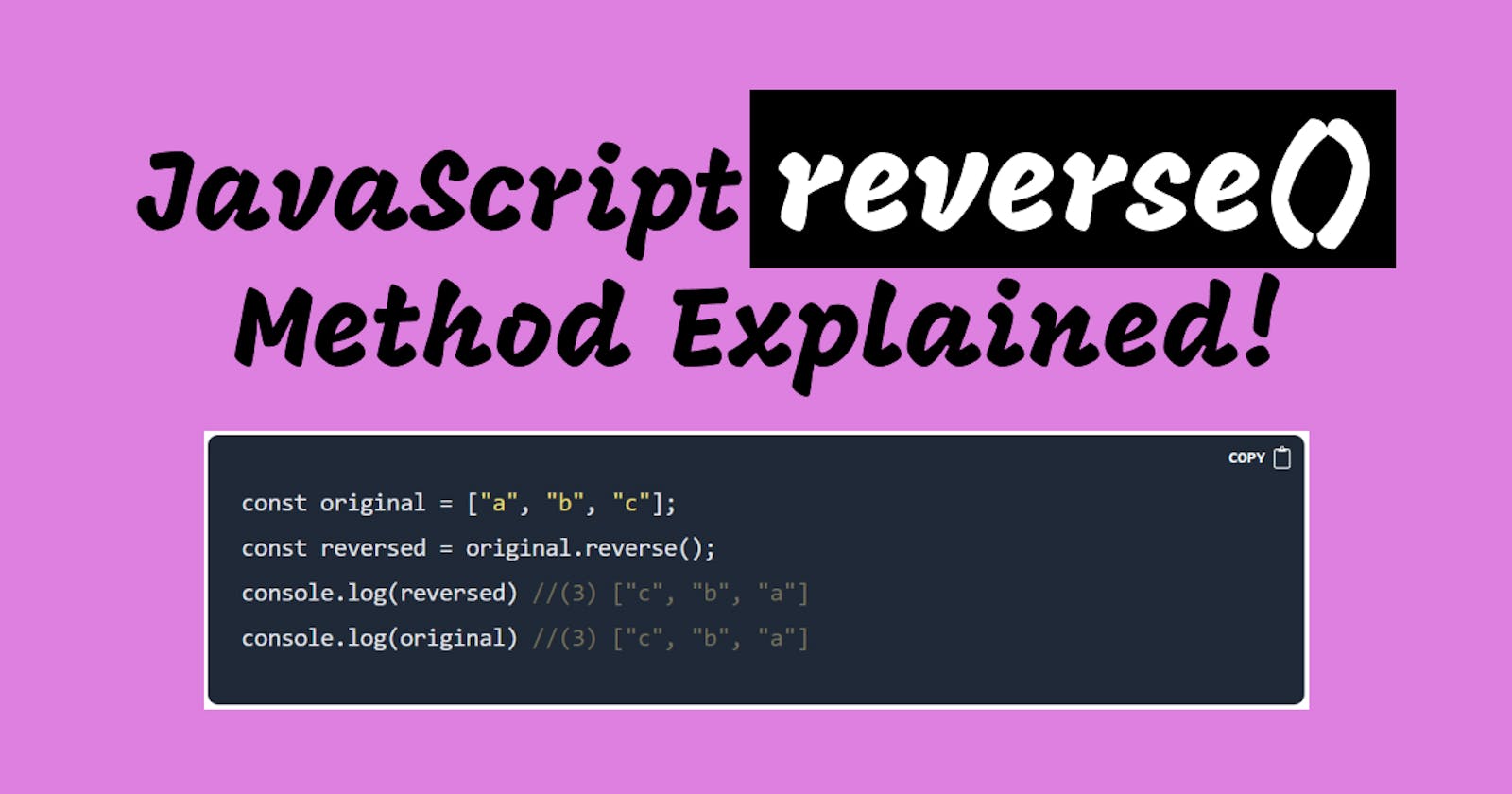 JavaScript reverse() Method Explained!