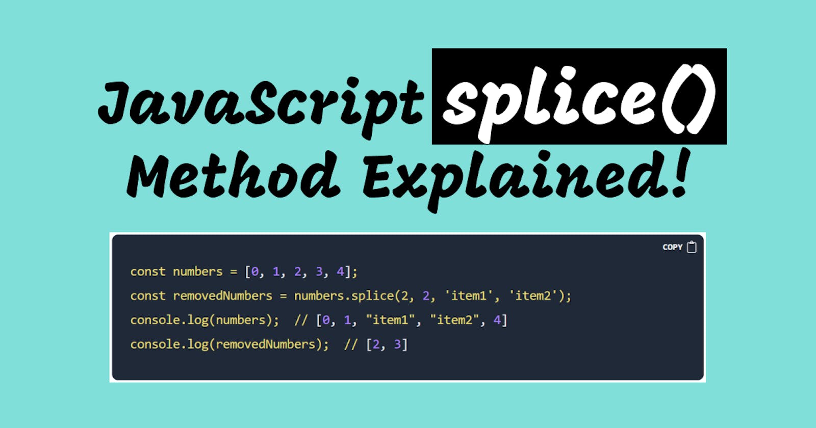 JavaScript splice() Method Explained!