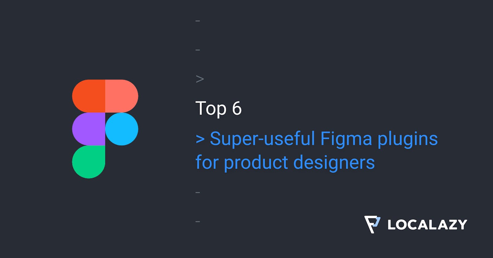 6 Super-useful Figma plugins for product designers