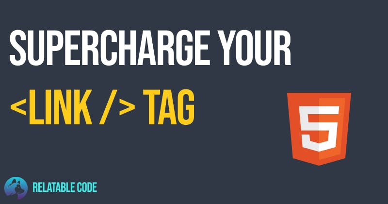 how to supercharge your HTML link tag with these four tricks
