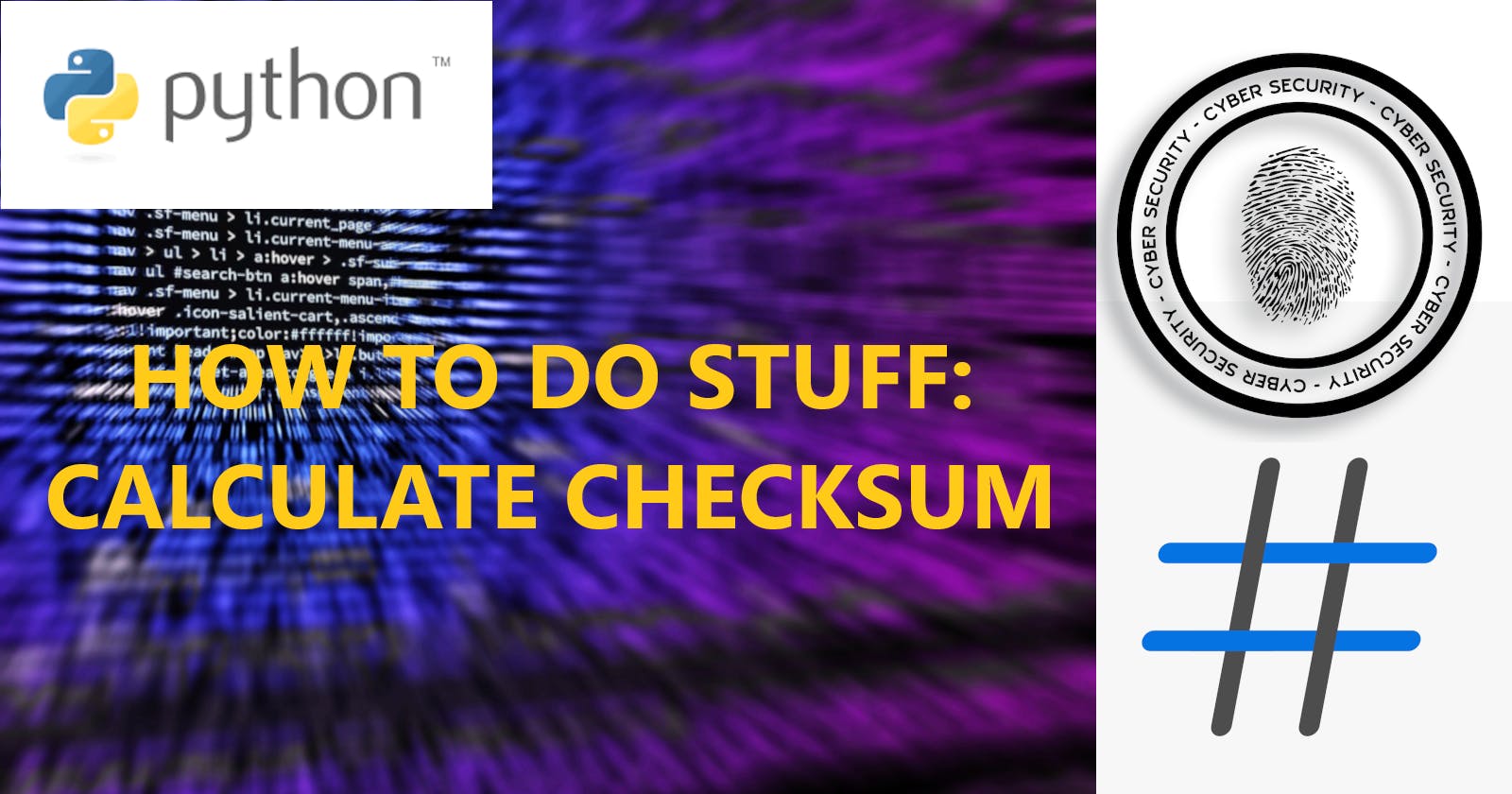 HOW TO DO STUFF: Calculate CHECKSUM | with Python