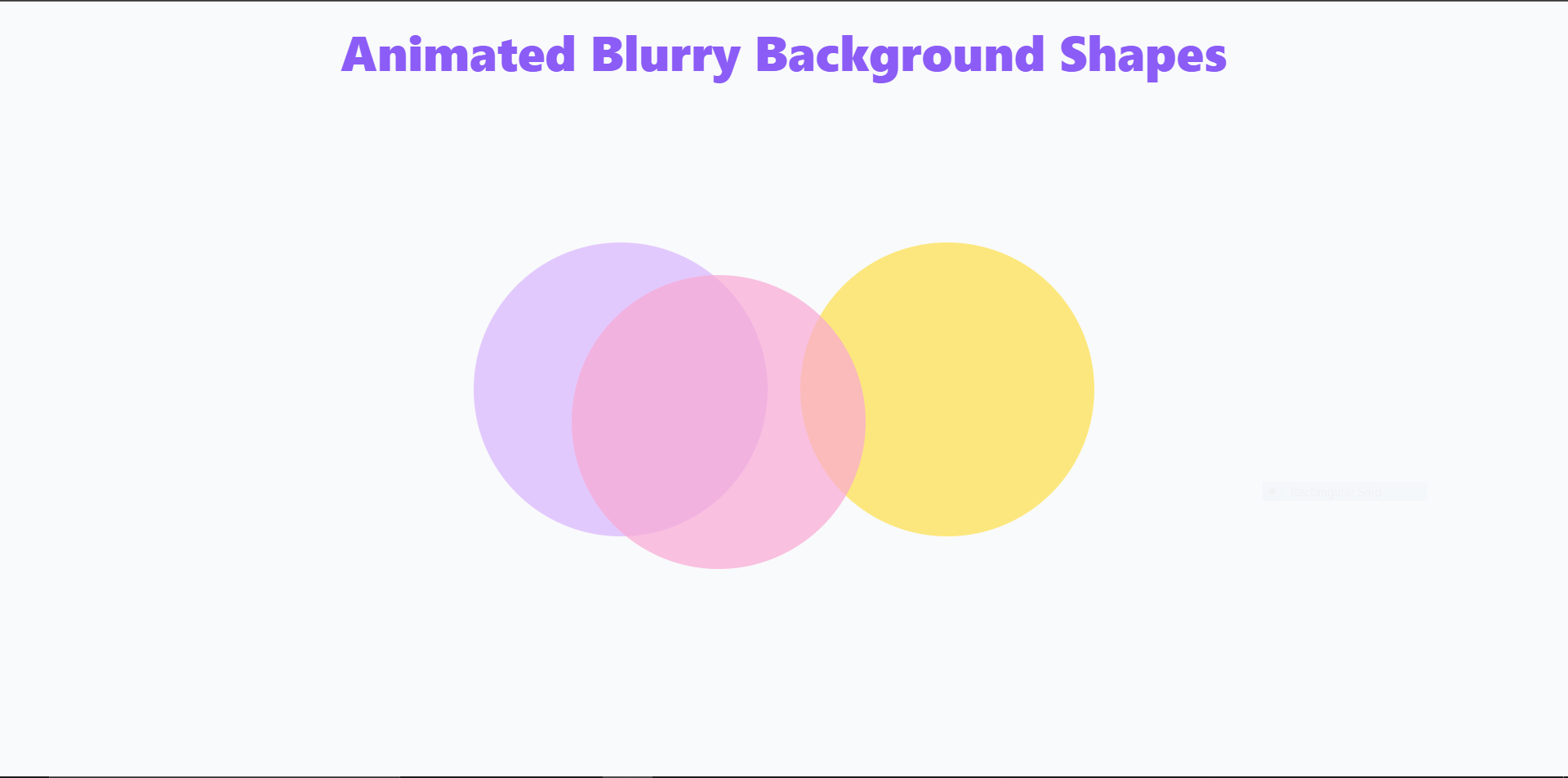 Blurry background Shapes
