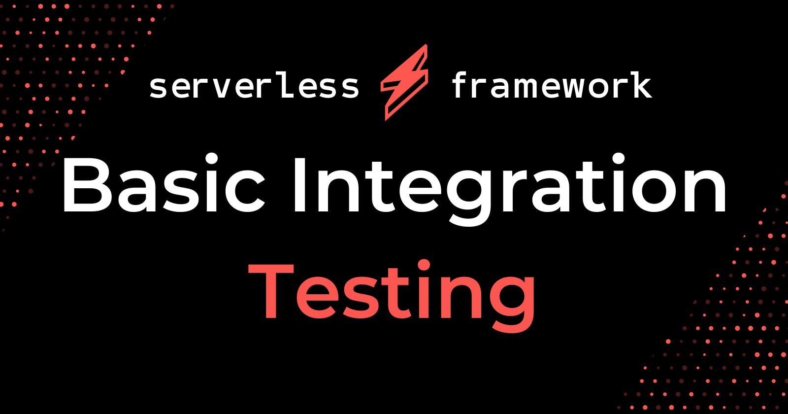 Basic Integration Testing