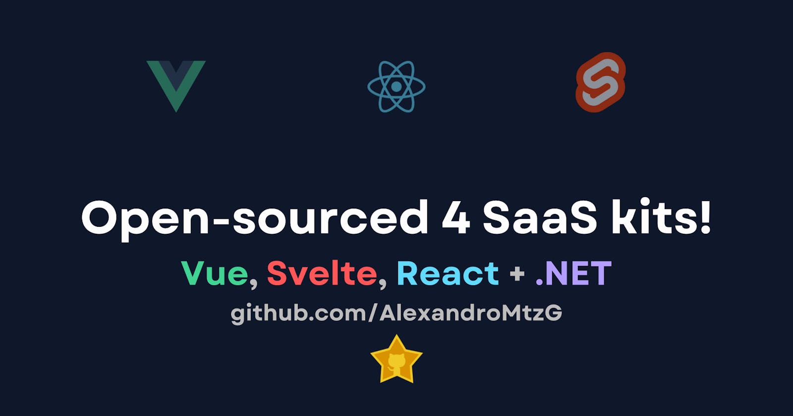Open-sourced 4 SaaS kits - Vue, Svelte, React, and NET