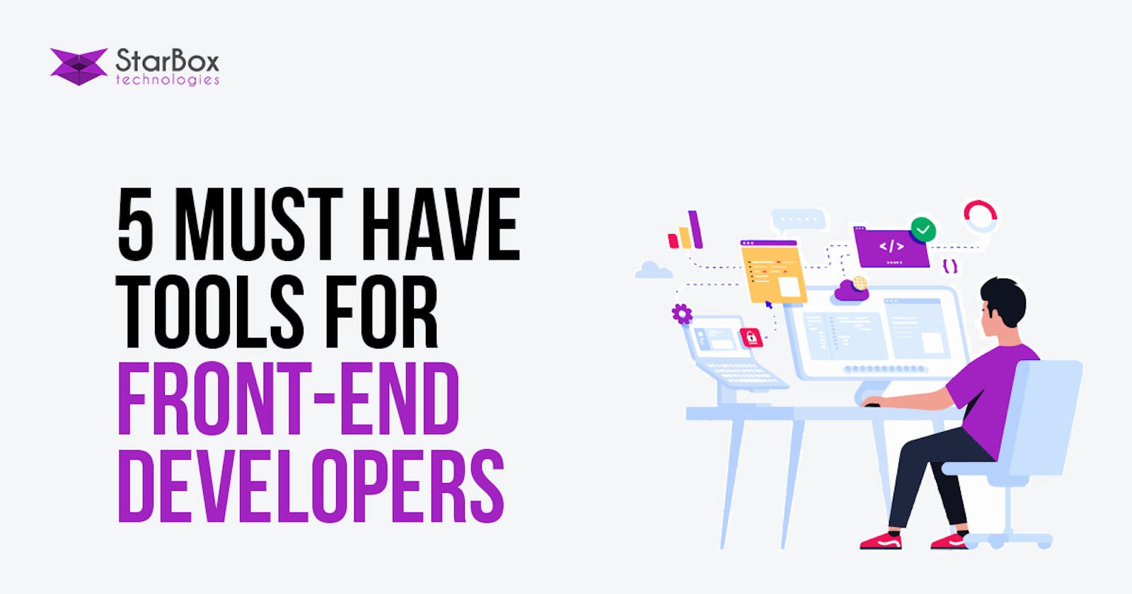 Top 5 Tools for Front-End Developers in 2022