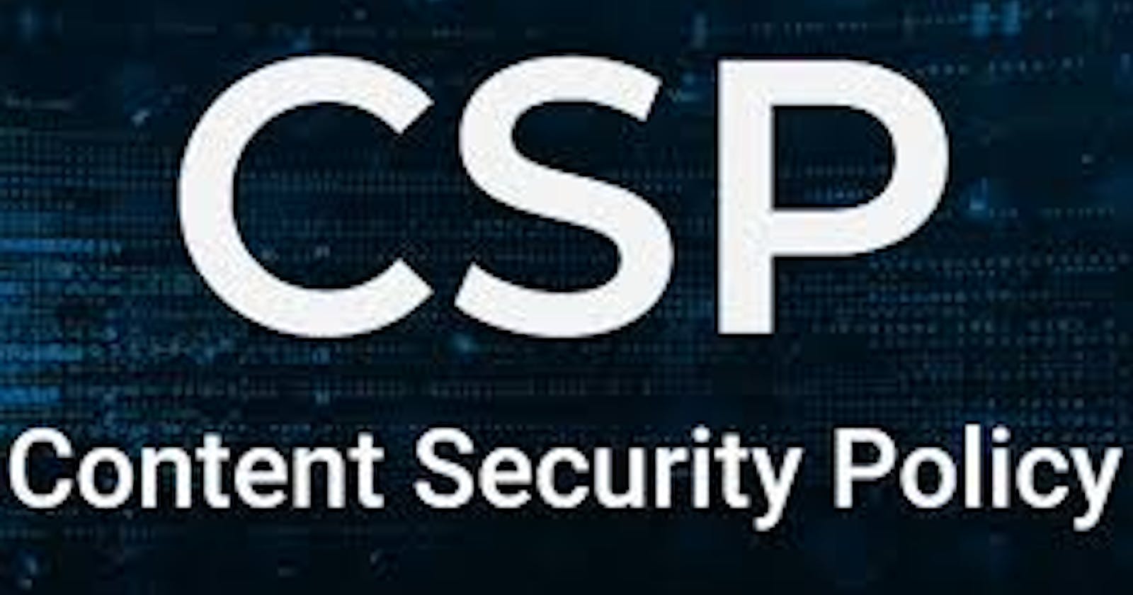 Content security ( CSP )