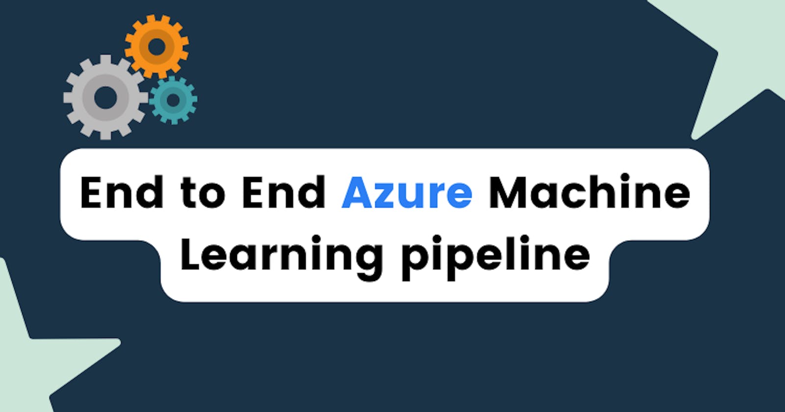 How to create an end-to-end Machine Learning pipeline with AMLS (Azure Machine Learning Studio)