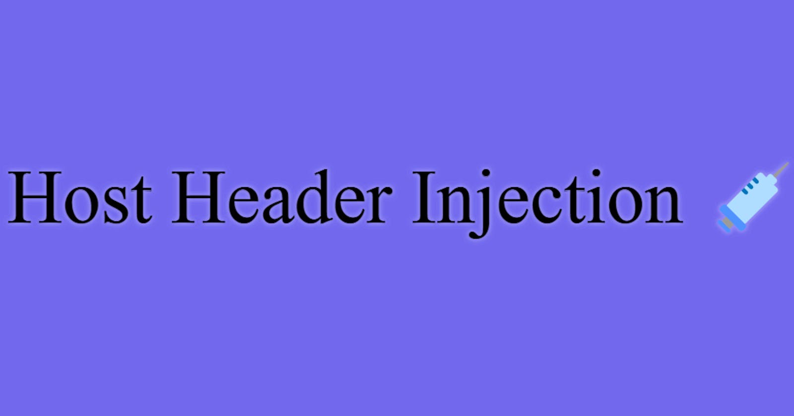 Find & Prevent Host Header Injection with These Resources