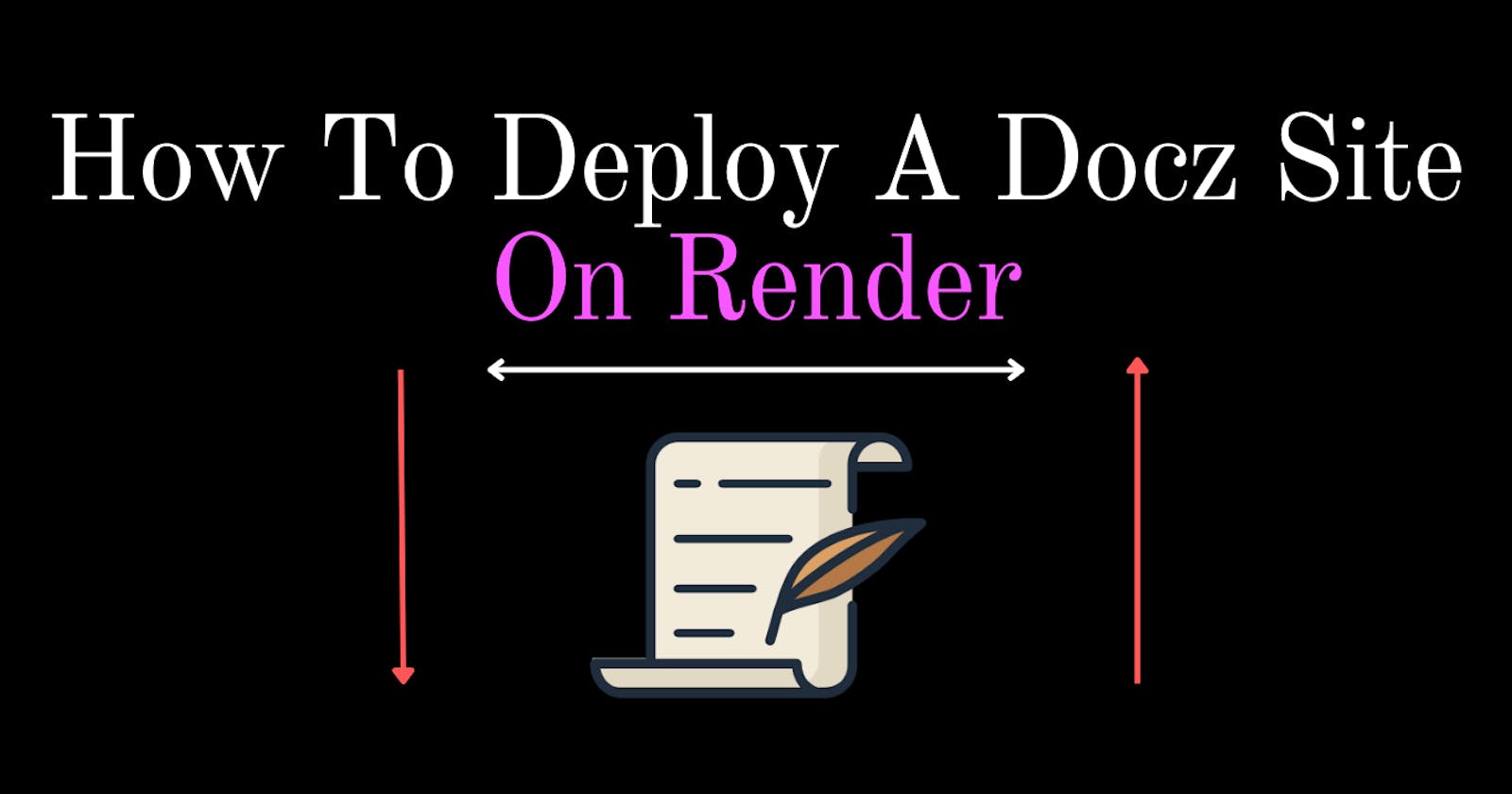 How To Deploy A Docz Site On Render