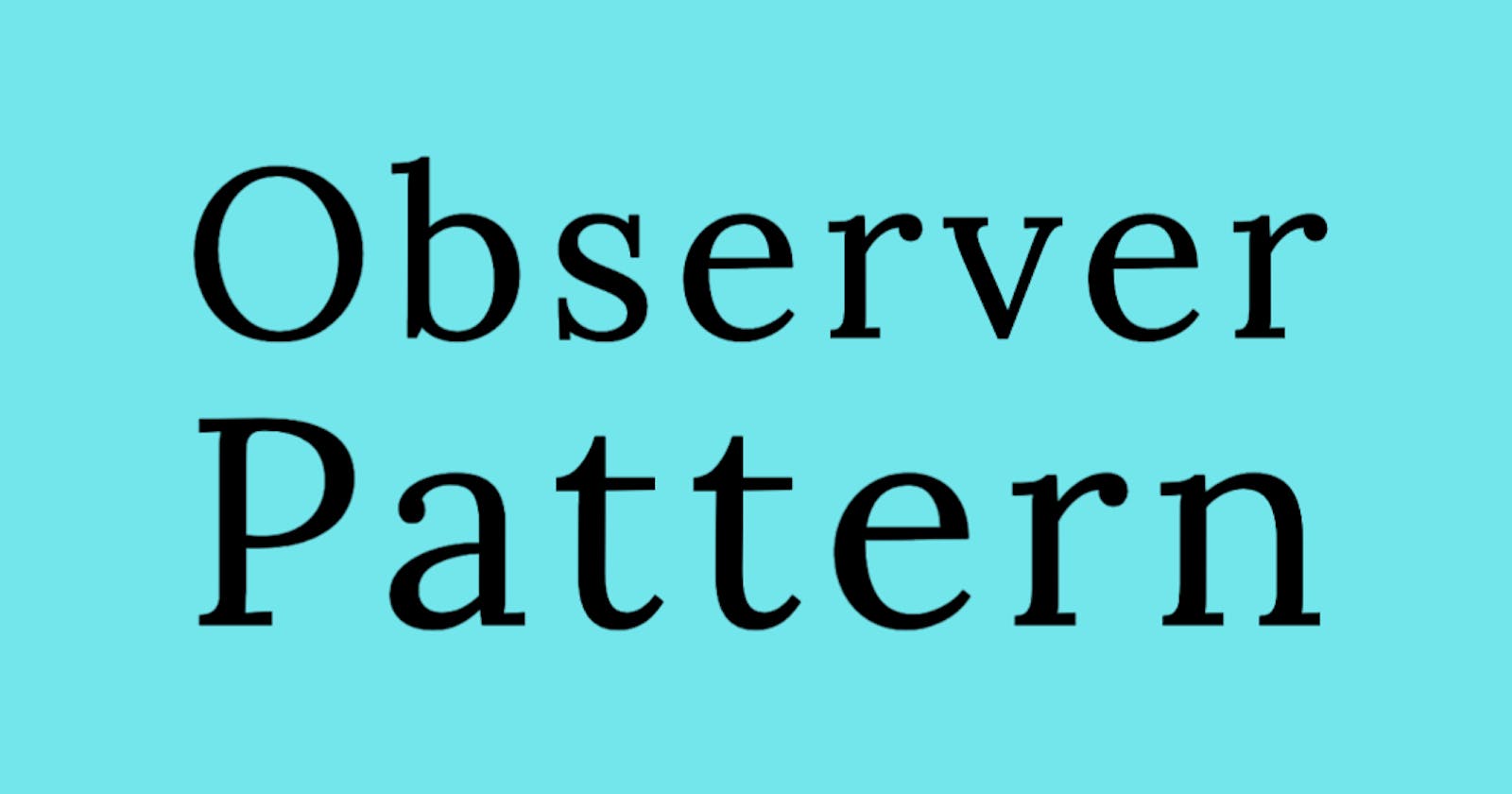 Notes: Go Design Patterns - Observer Pattern
