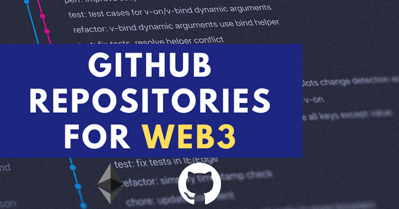 6 GitHub Repositories for Web3