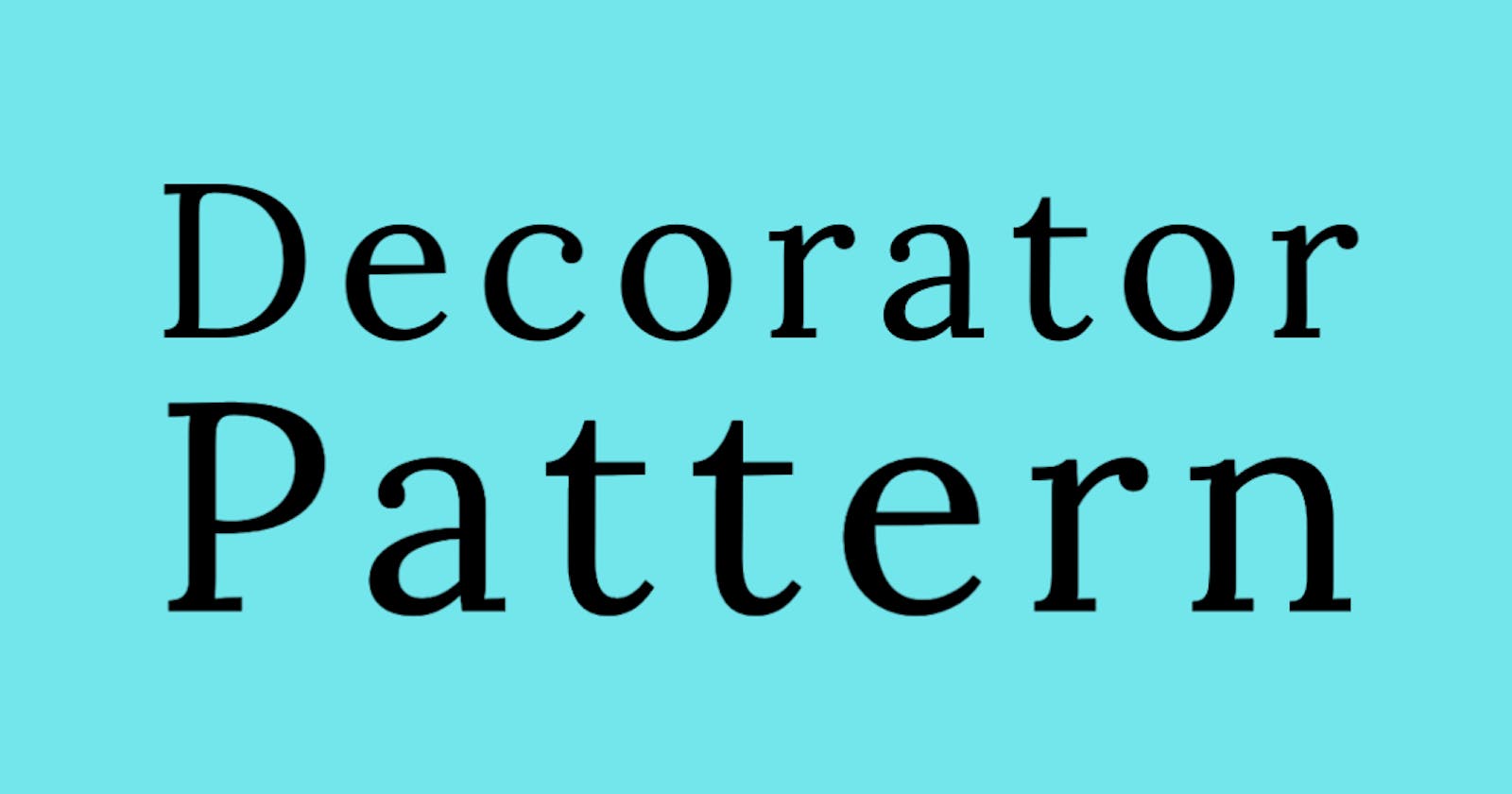 Notes: Go Design Patterns - Decorator Pattern