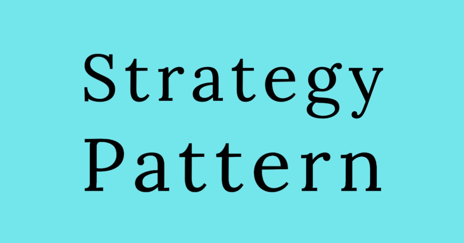 Notes: Go Design Patterns - Strategy Pattern