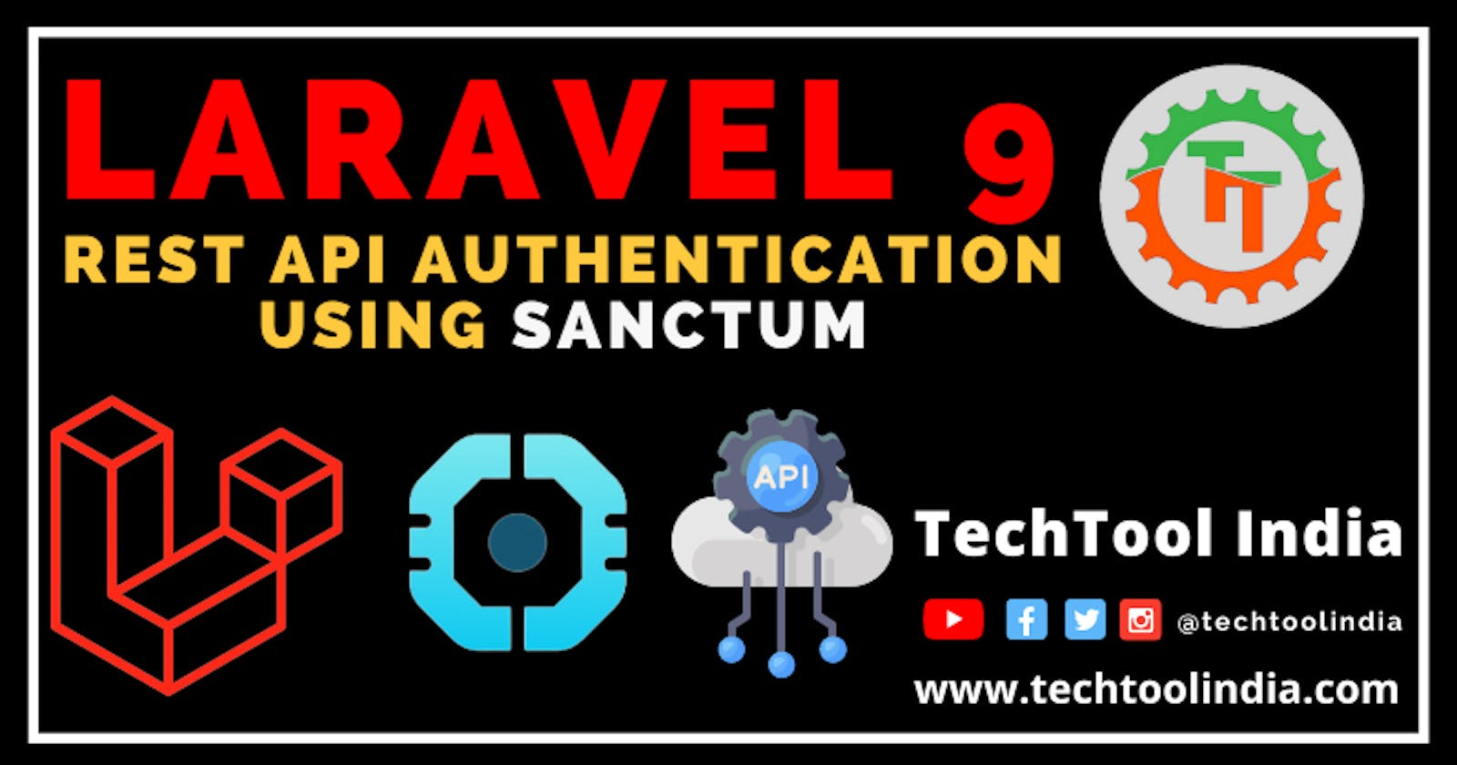 How to use LARAVEL SANCTUM For API Authentication