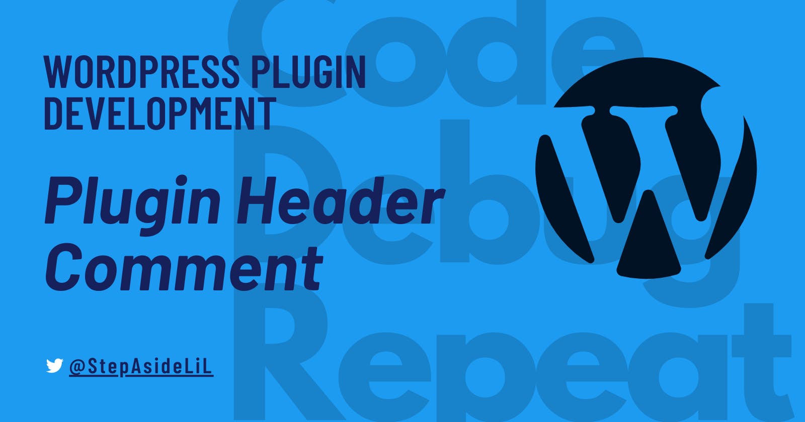 WordPress Plugin Development: Plugin Header Comment