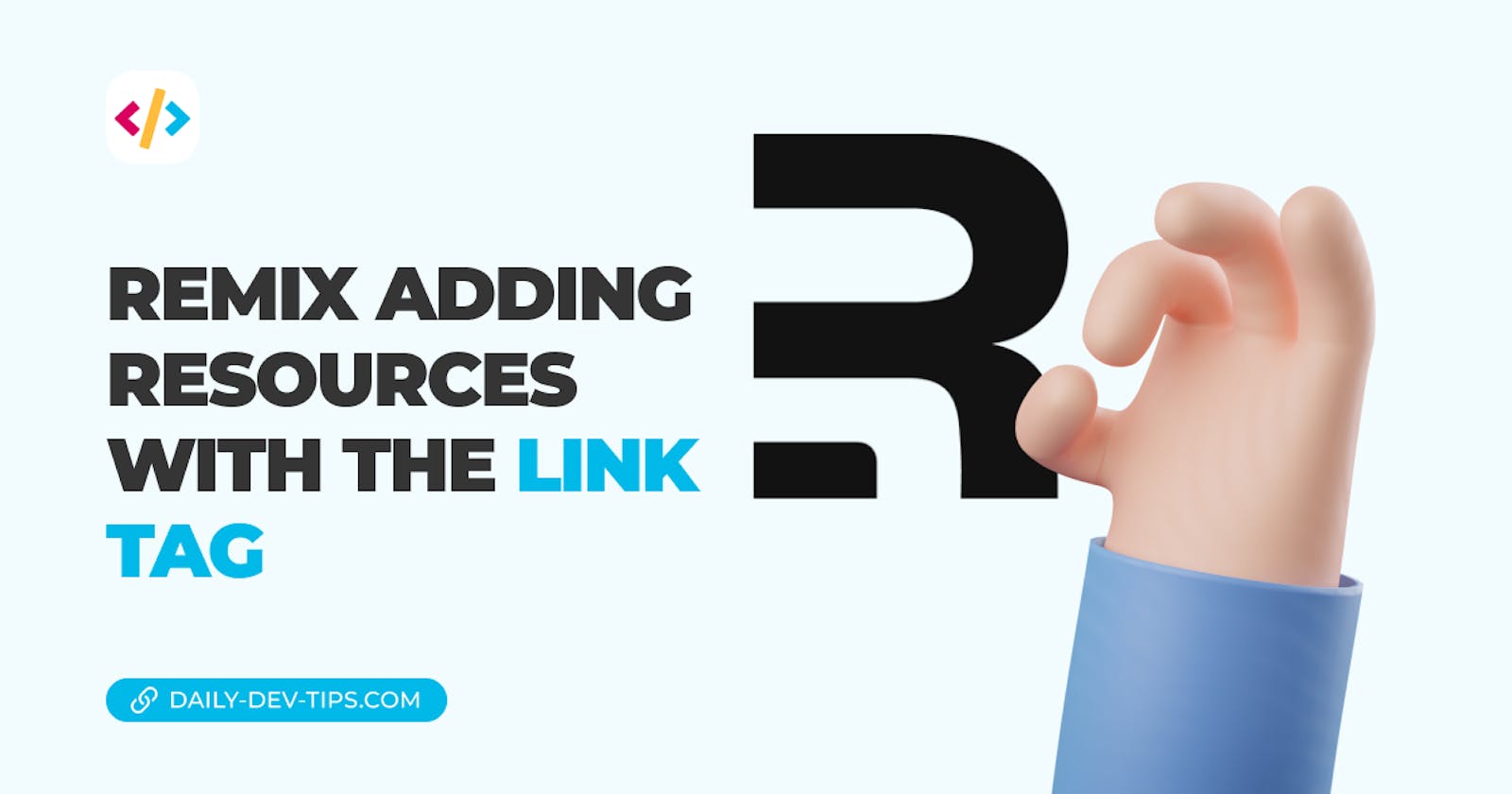 Remix adding resources with the link tag