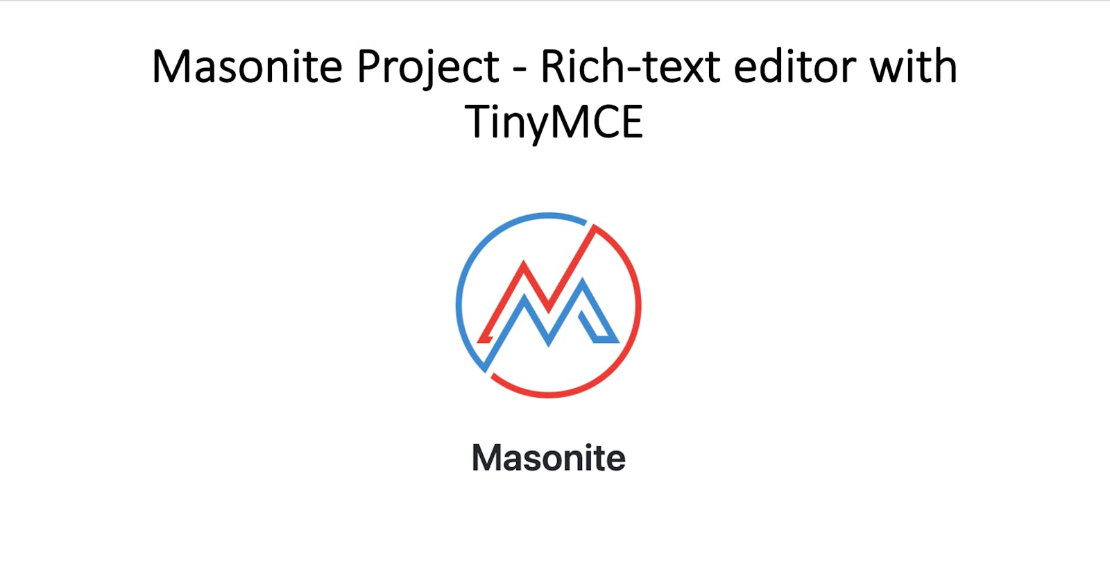 Masonite Project - Rich-text editor with TinyMCE