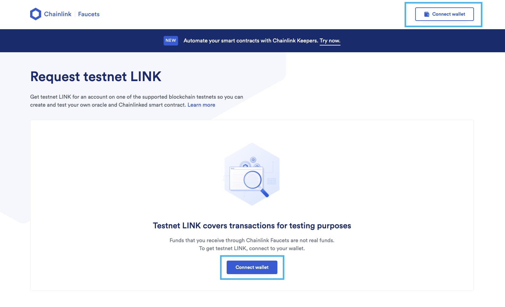 In order to get a free Testnet token from the Chainlink faucet, you need to connect your wallet address