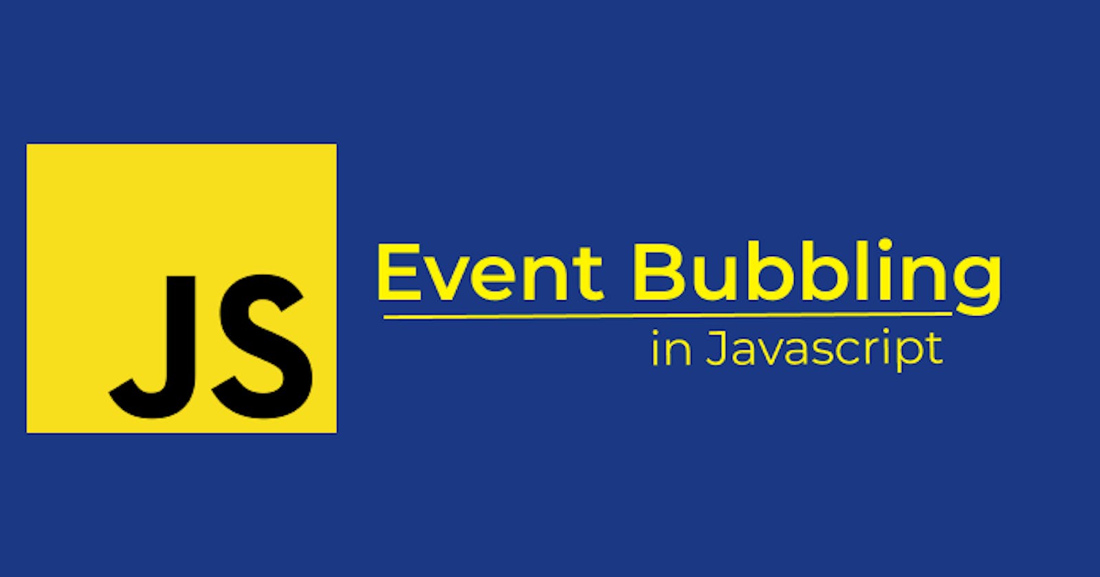 Event Bubbling in JavaScript