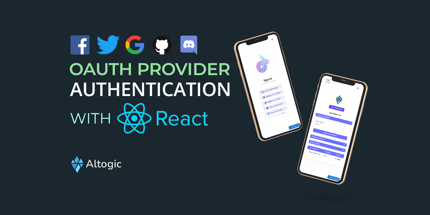 How to built OAuth Authentication with React & Altogic