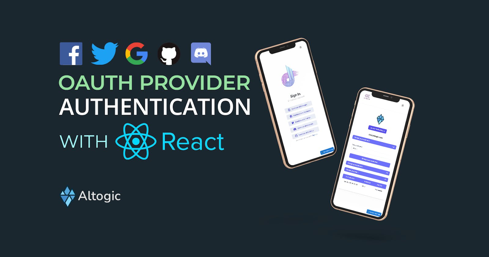 How to built OAuth Authentication with React & Altogic