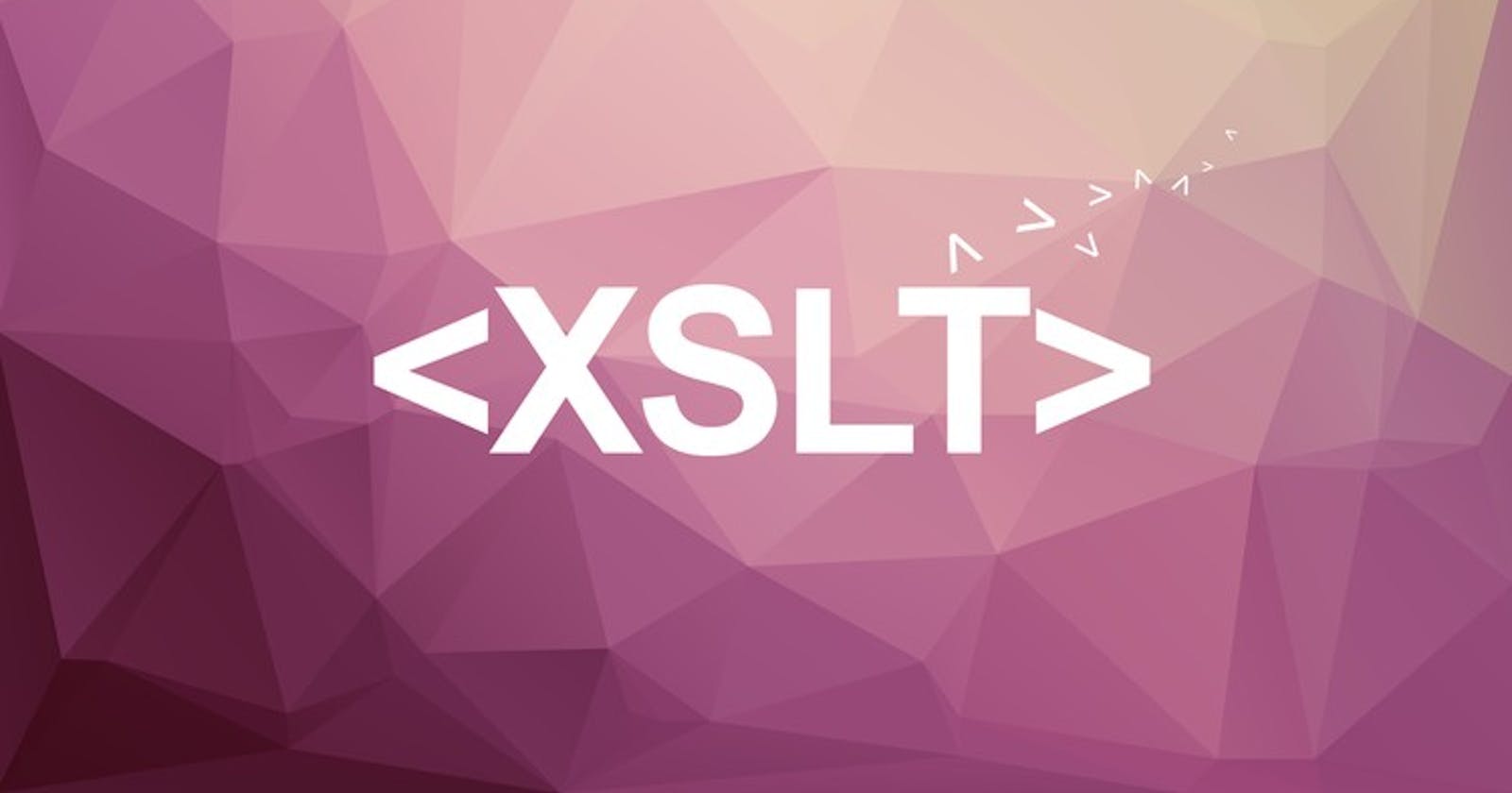 Your First Step To Write XSLT