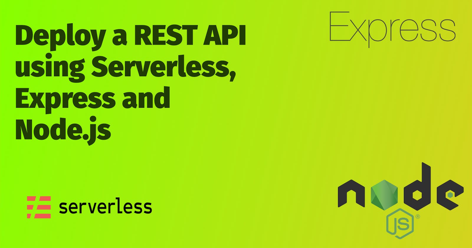 Deploy a REST API using Serverless, Express and Node.js - Part 1