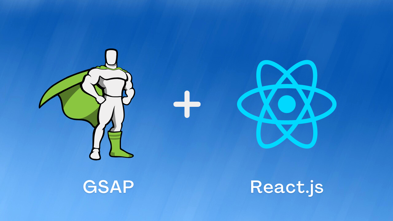 React and GSAP